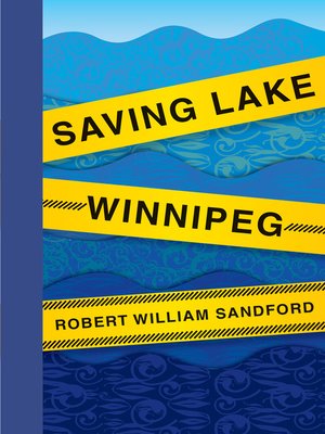 cover image of Saving Lake Winnipeg